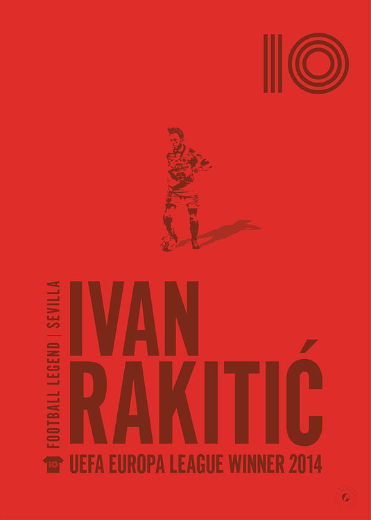 Cartel Ivan Rakitic - Sevilla